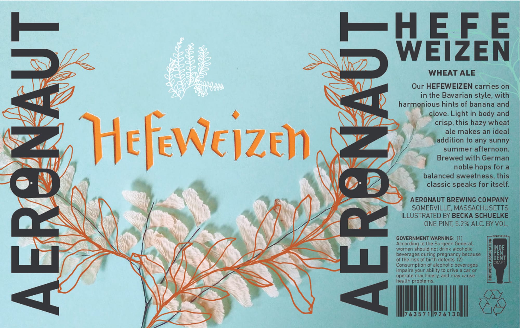 Hefeweizen by Aeronaut Brewing Company - beer label