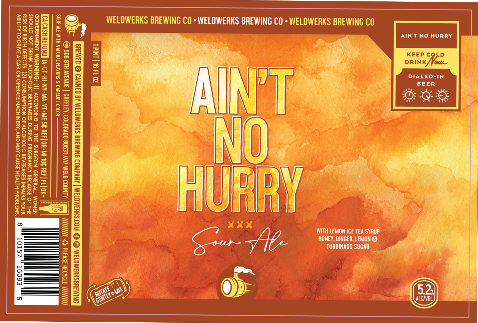 Ain't No Hurry by WeldWerks Brewing Co. - beer label