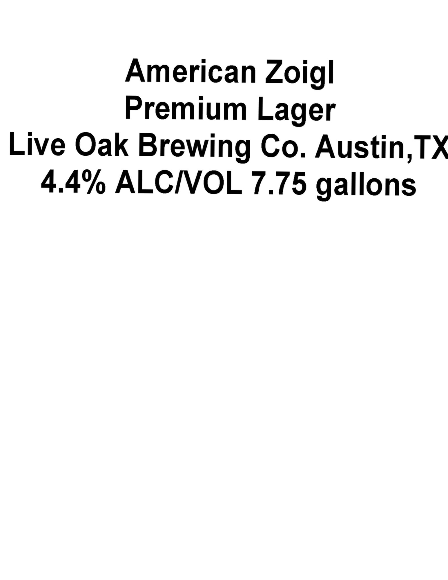 American Zoigl by Live Oak Brewing Co. - beer label