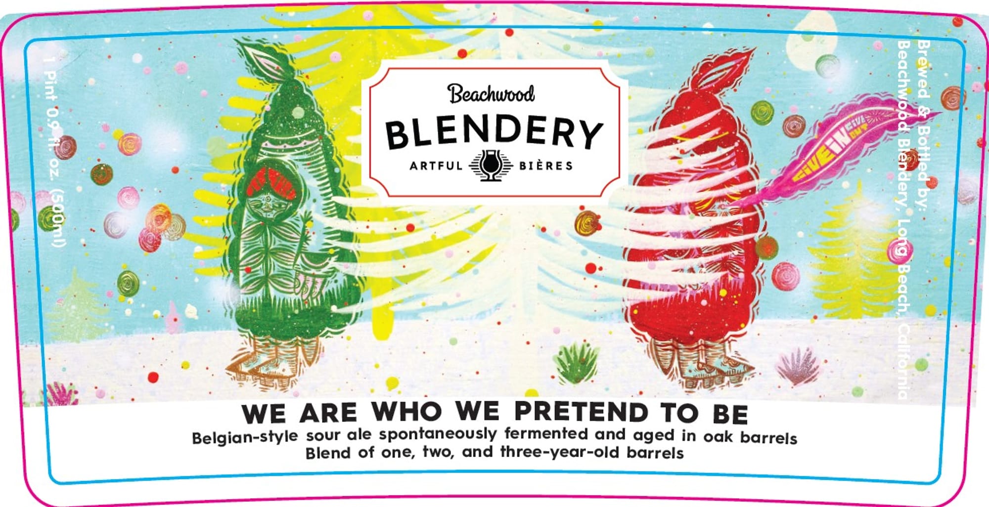 We Are Who We Pretend To Be by Beachwood Blenders - beer label