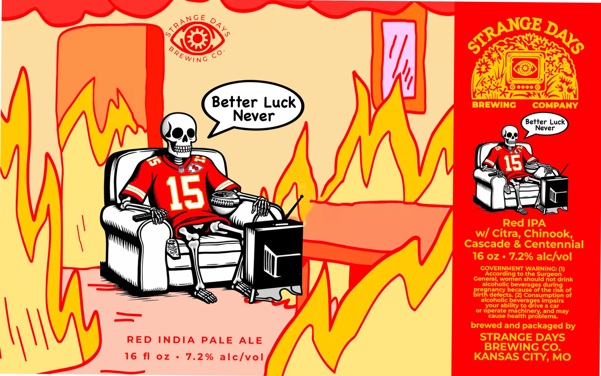 Better Luck Never by Strange Days Brewing Co. - beer label