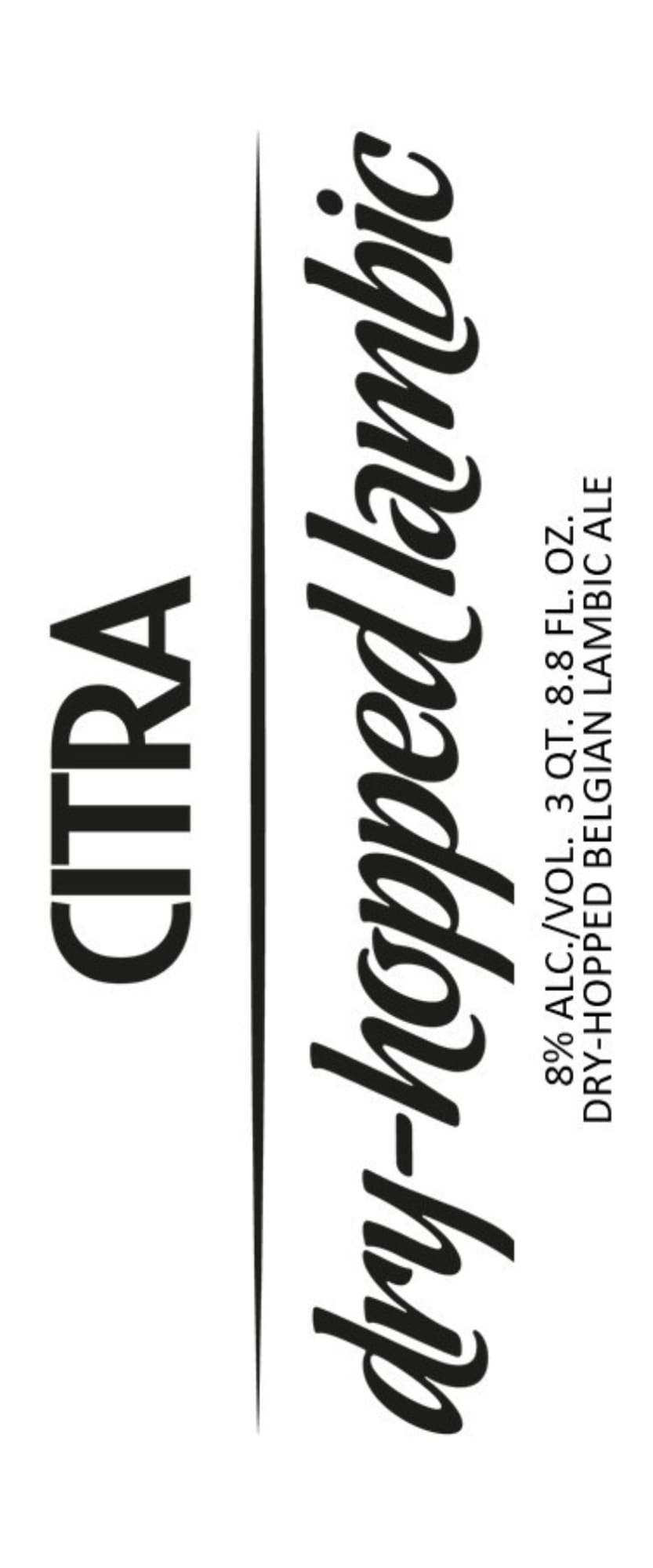 Citra-Hopped Lambic by VOR - beer label