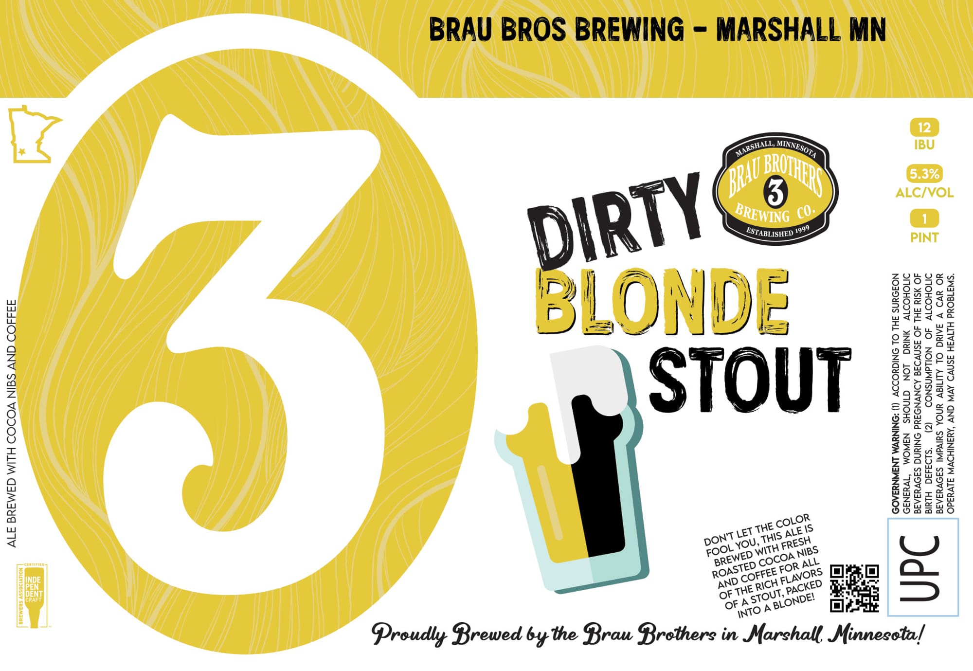 Dirty Blonde Stout by Brau Brothers Brewing Co. - beer label