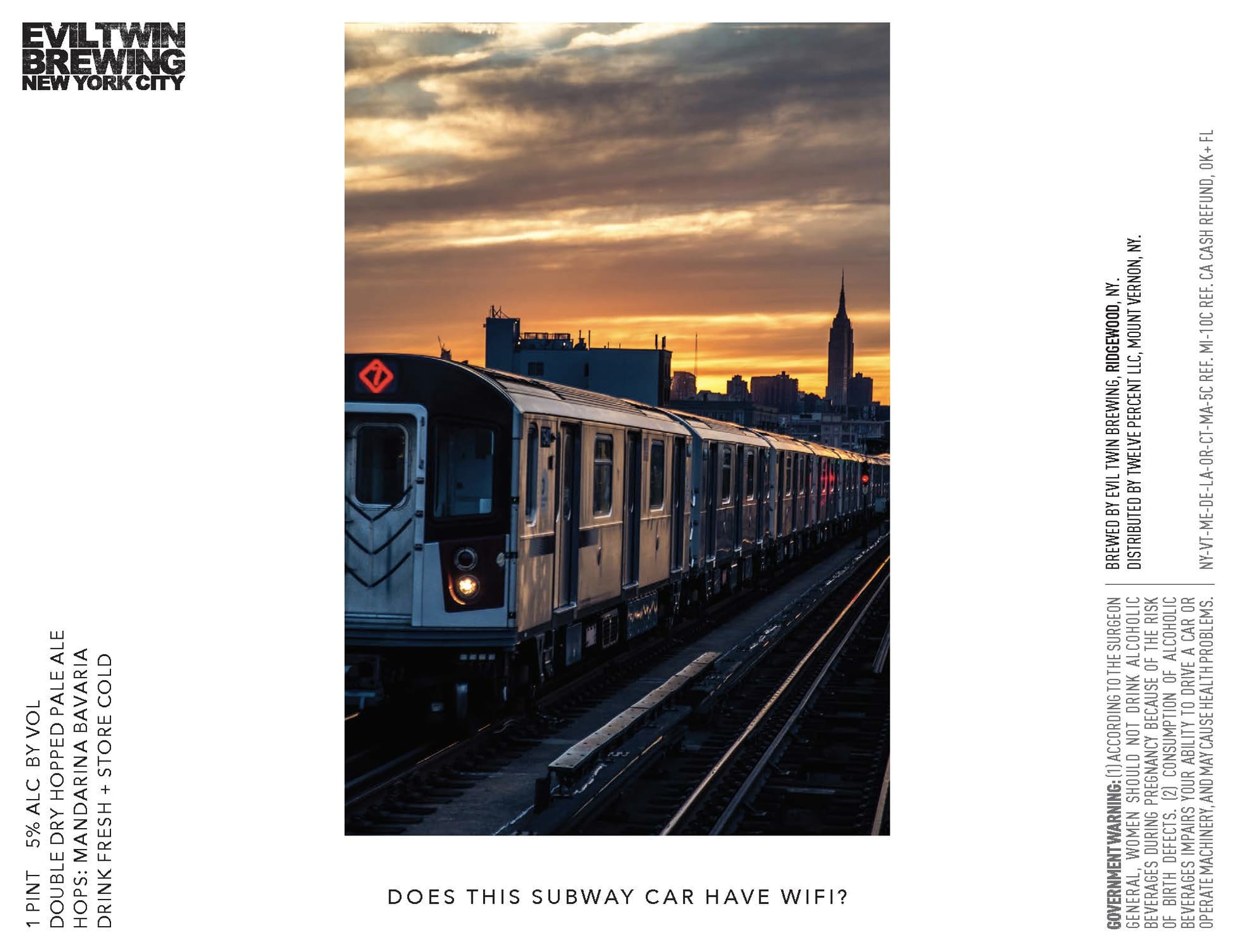 Does This Subway Car Have WiFi? by Evil Twin Brewing - beer label