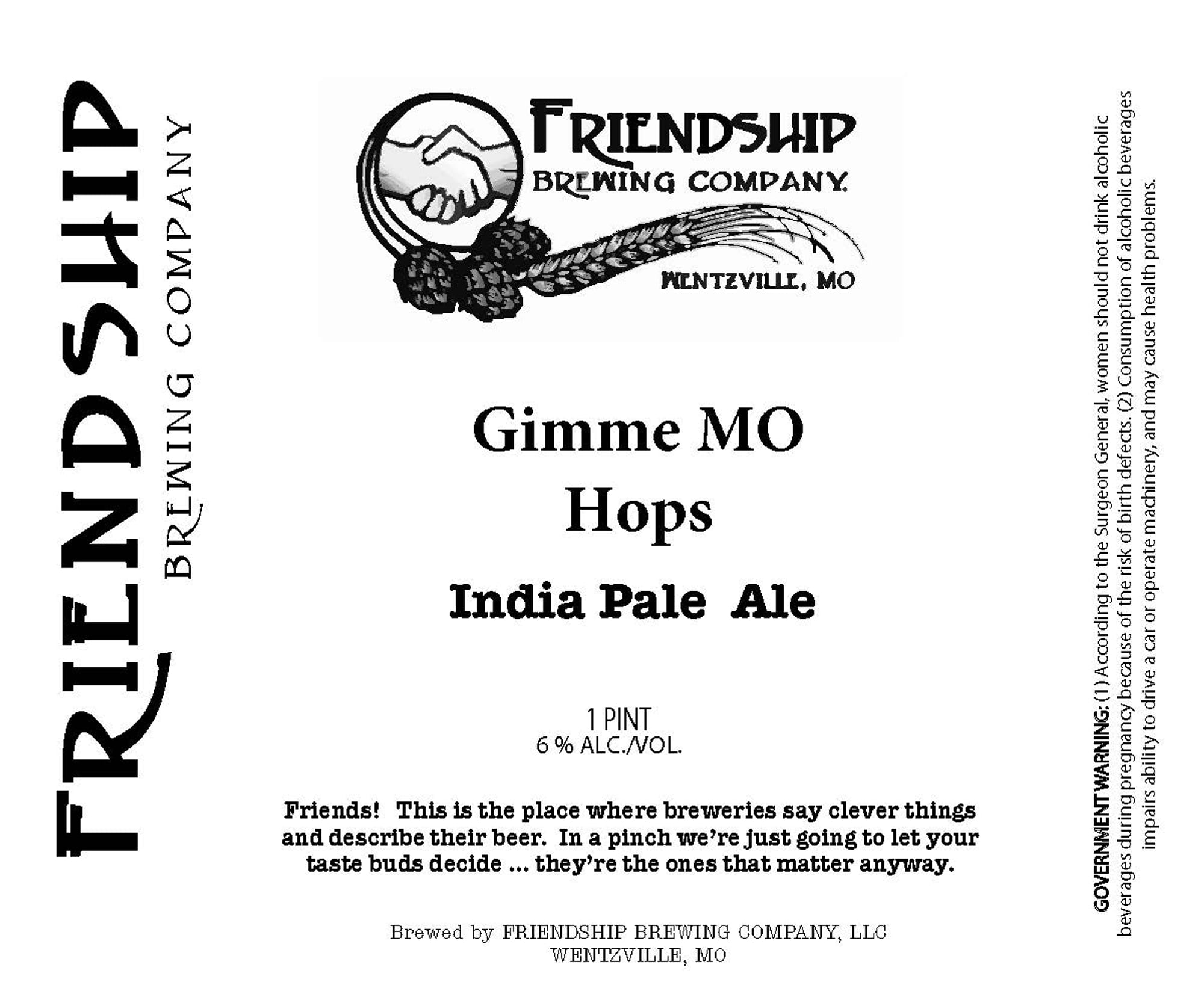 Gimme MO by Friendship Brewing Company - beer label
