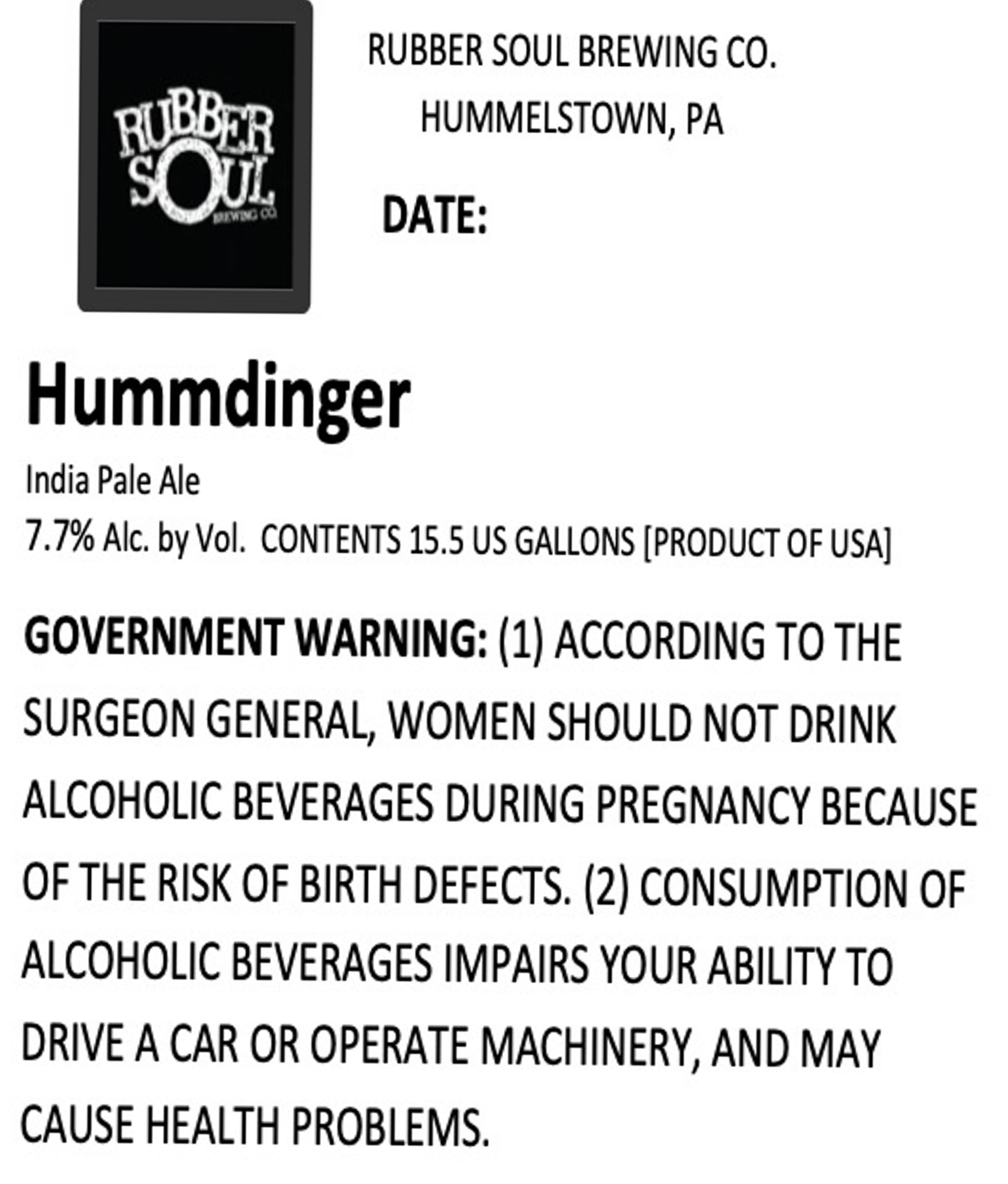 Hummdinger by Rubber Soul Brewing Co. - beer label