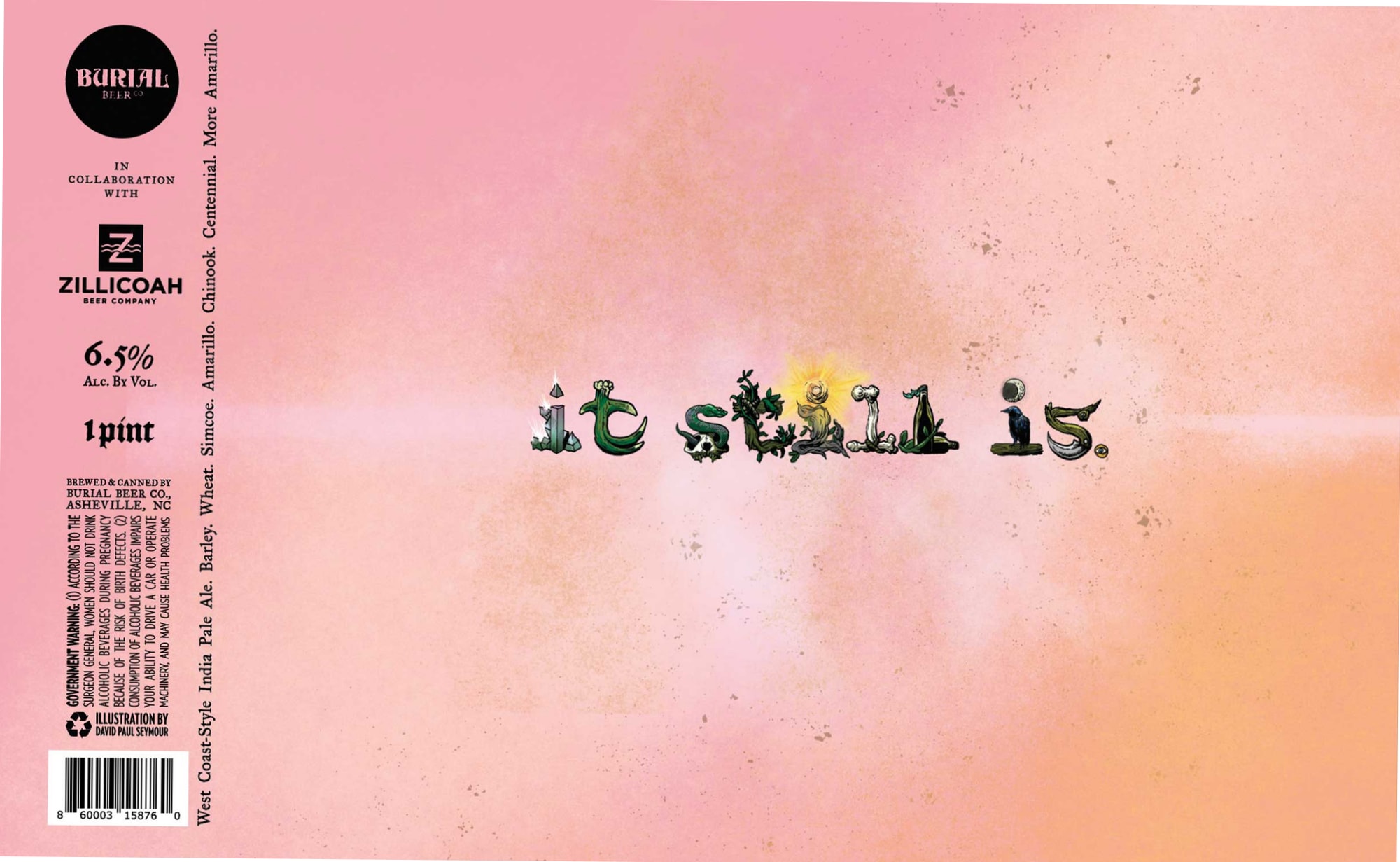 It Still Is. by Burial Beer Co. - beer label