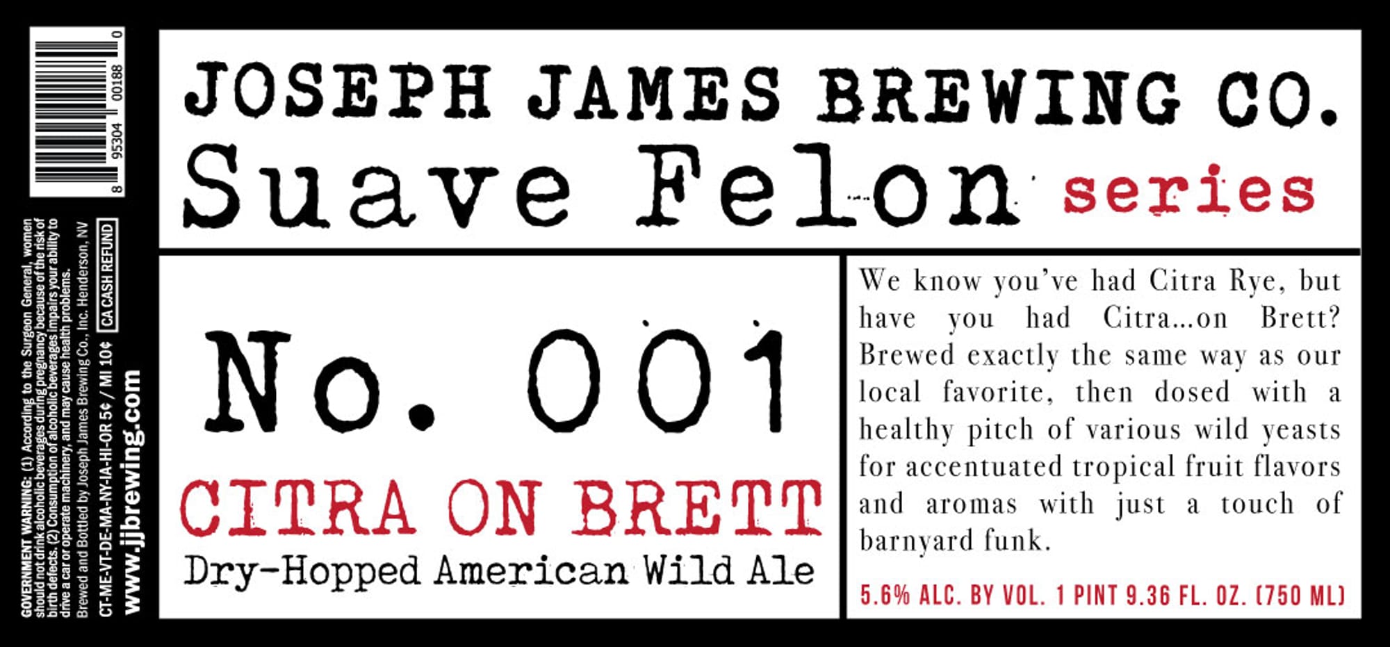 Suave Felon No. 001 by Joseph James Brewing Co. - beer label
