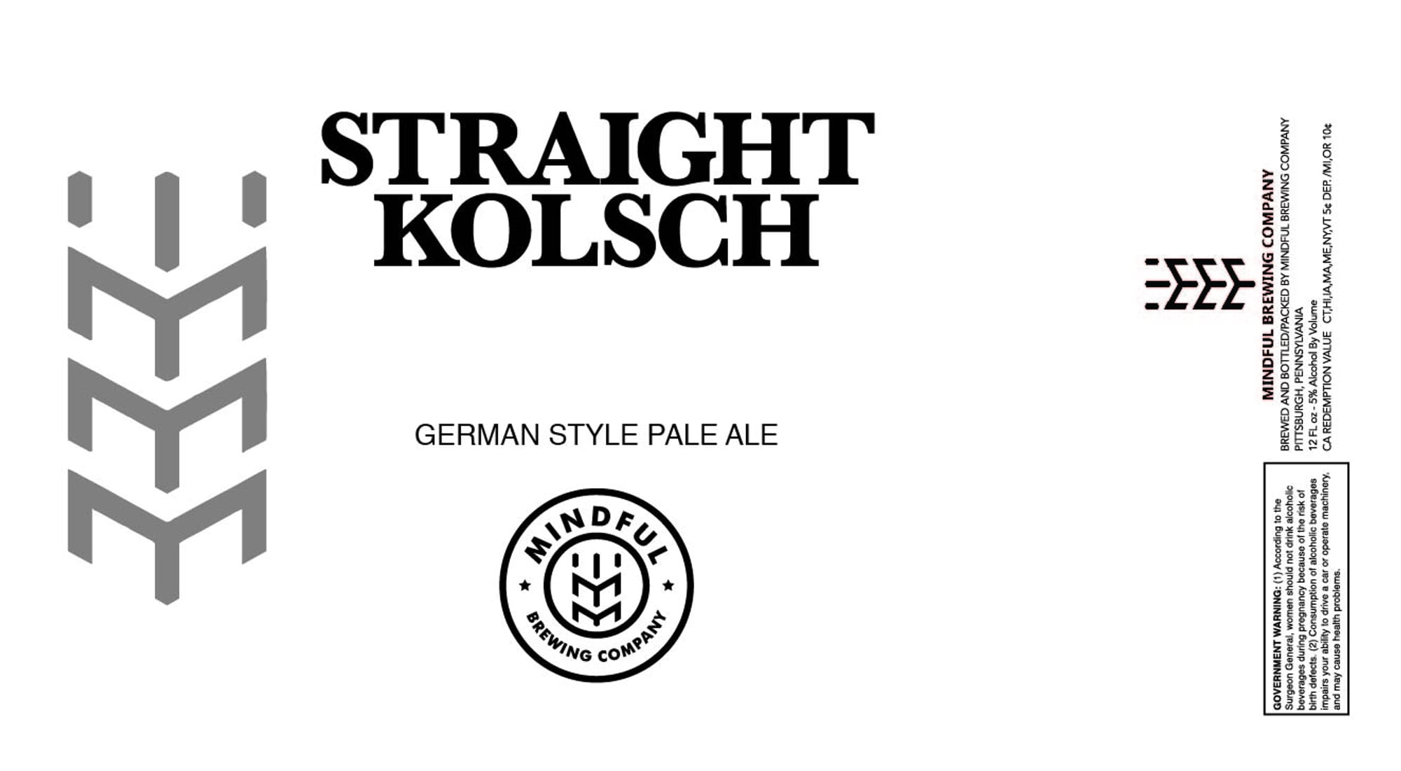 Straight Kolsh by Mindful Brewing Company - beer label
