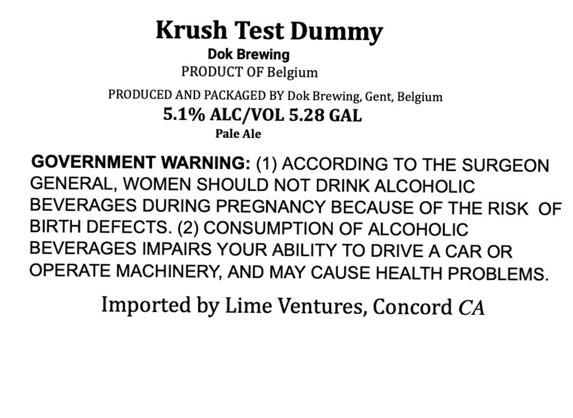 Krush Test Dummy by Dok Brewing - beer label