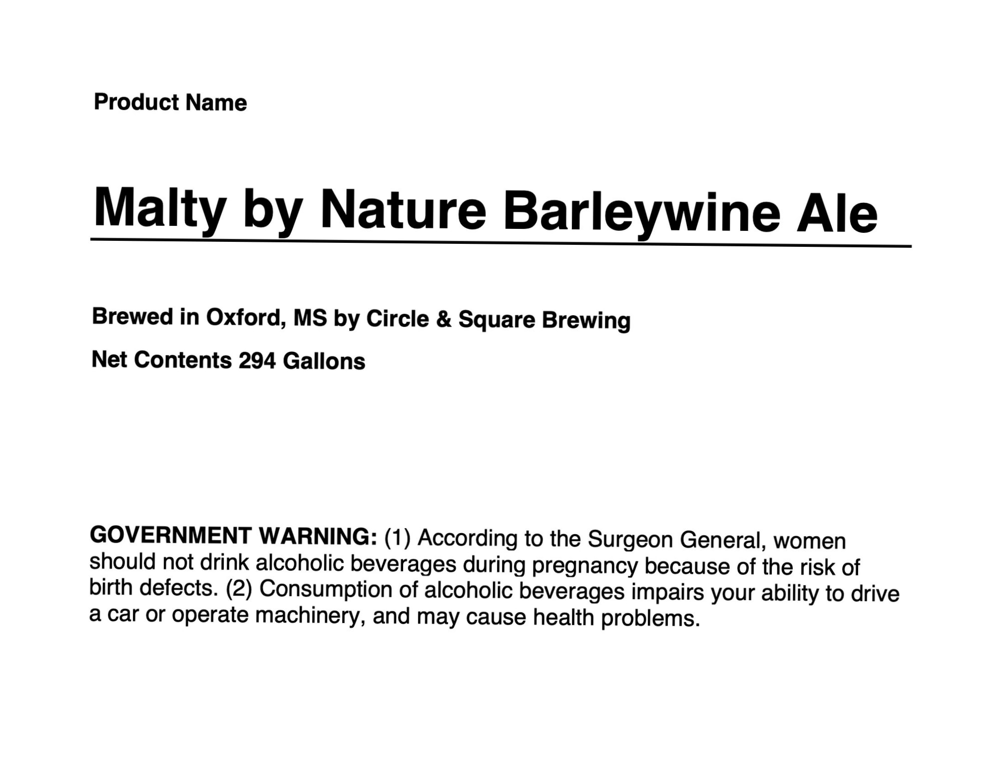Malty by Nature Barleywine Ale by Circle & Square Brewing - beer label