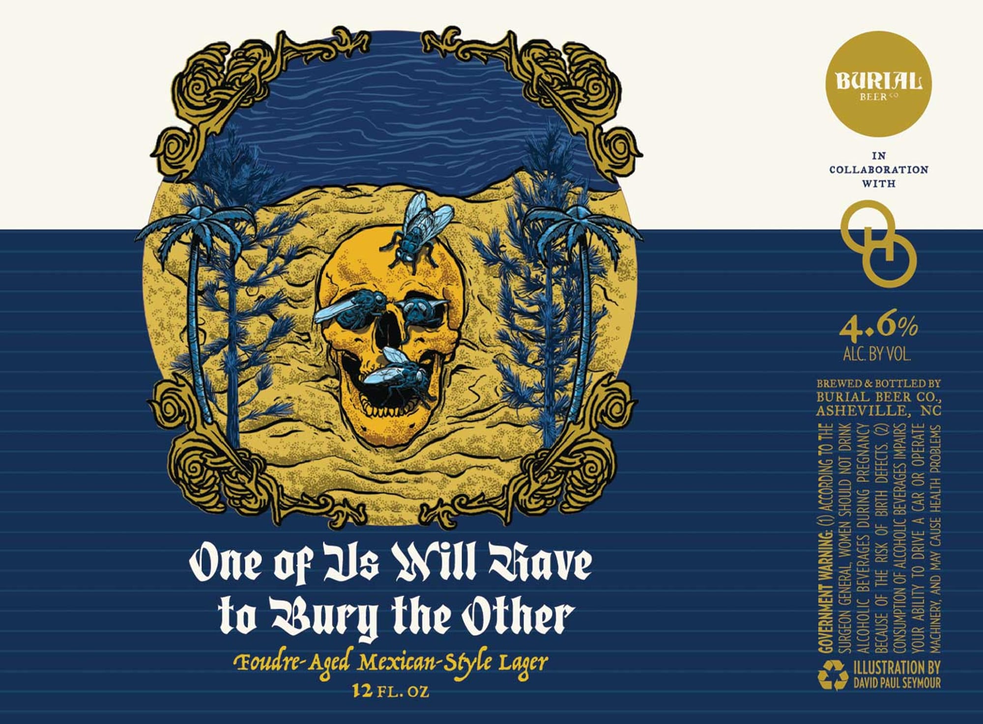 One of Us Will Have to Bury the Other by Burial Beer Co. - beer label