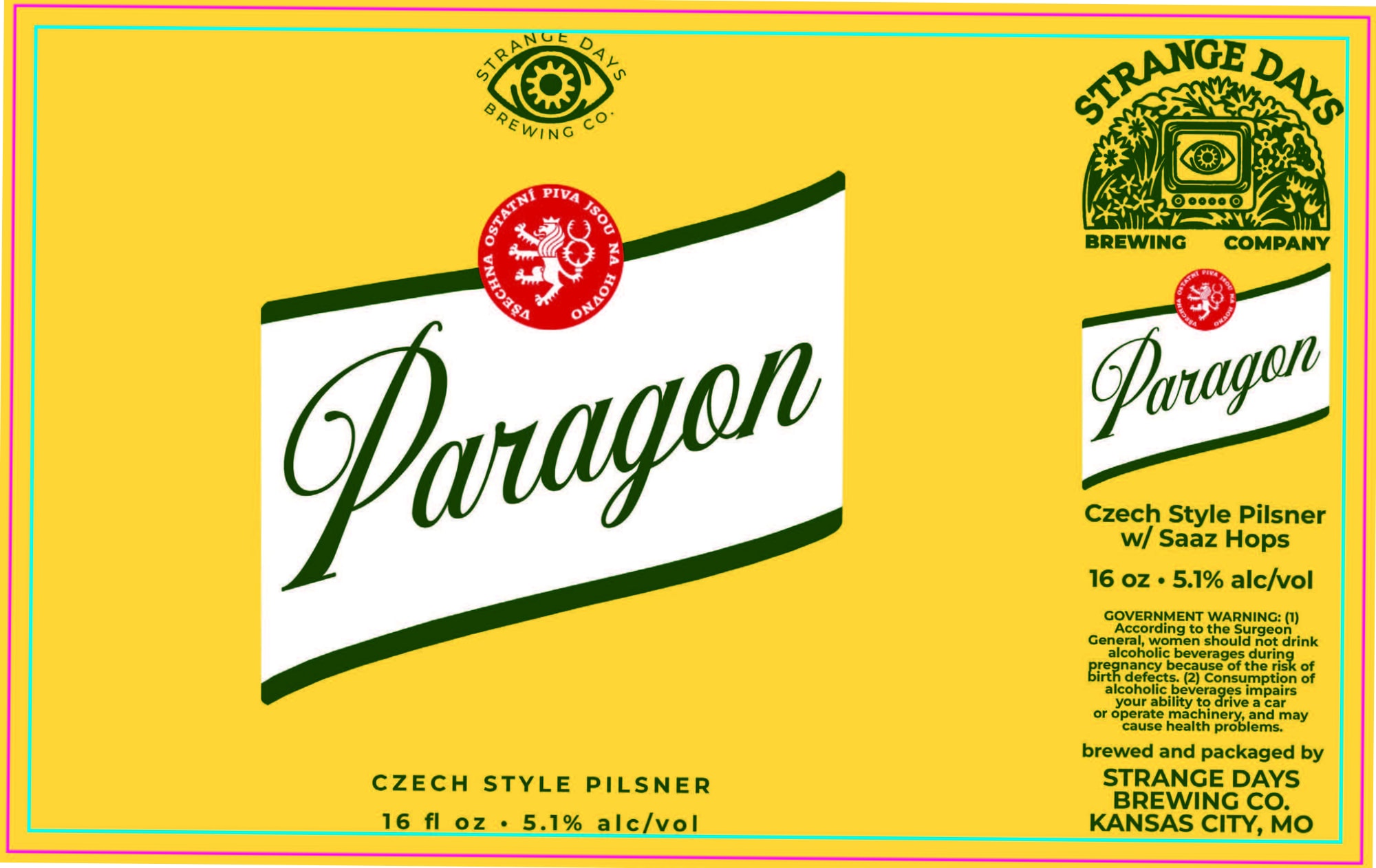 Paragon by Strange Days Brewing Co. - beer label