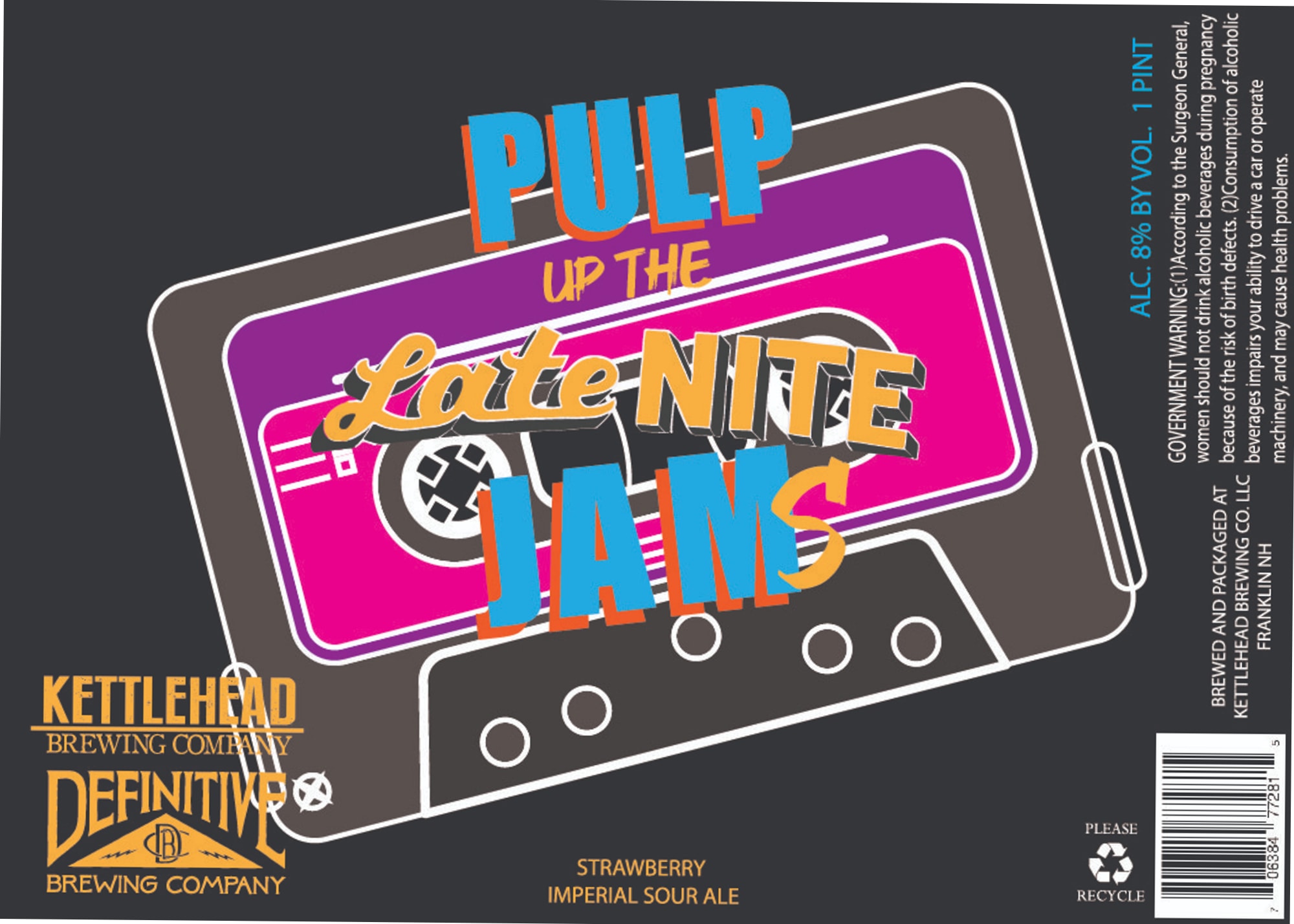 Pulp Up The Late Nite Jams by KettleHead Brewing Company - beer label