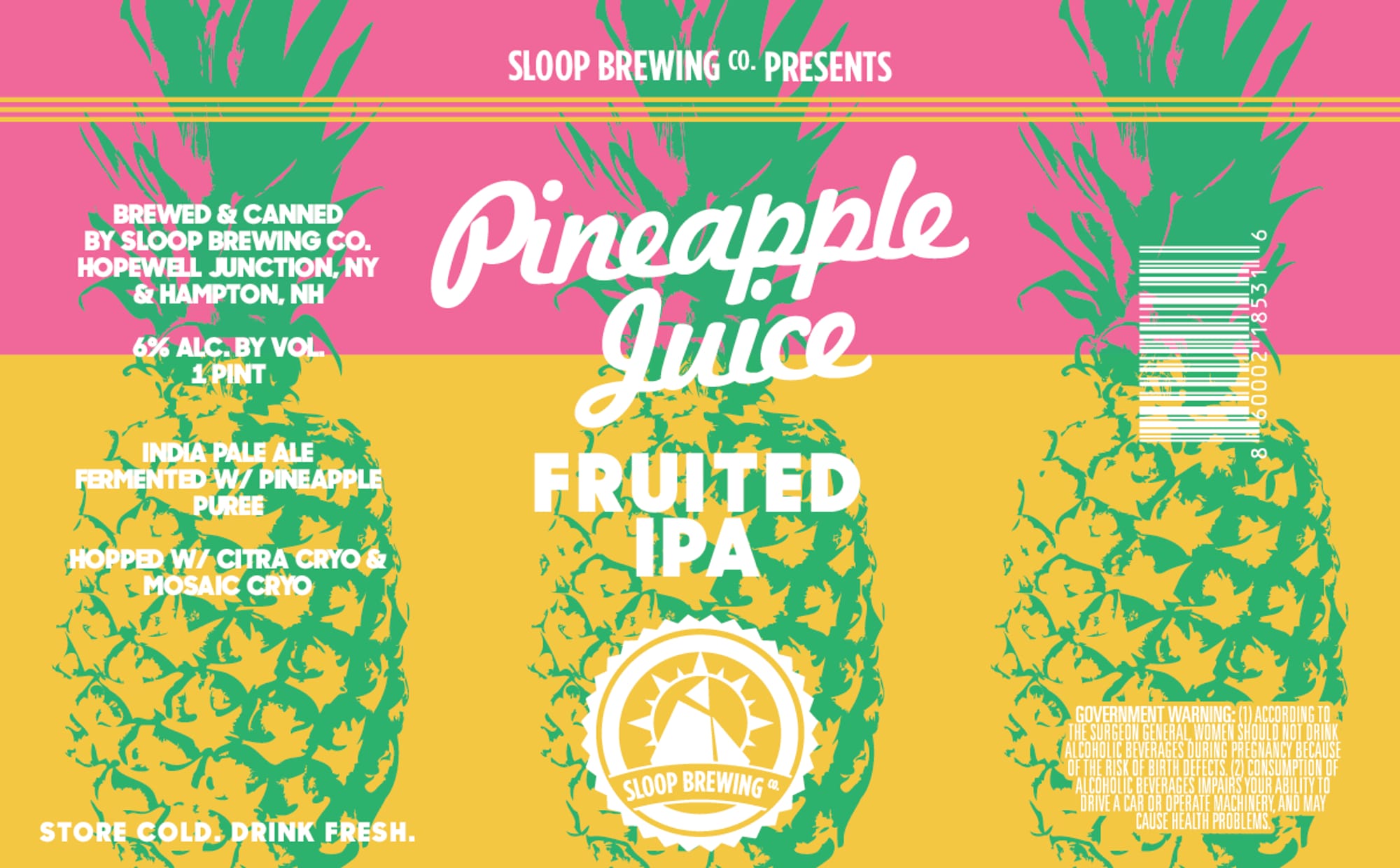 Pineapple Juice by Sloop Brewing Co. - beer label