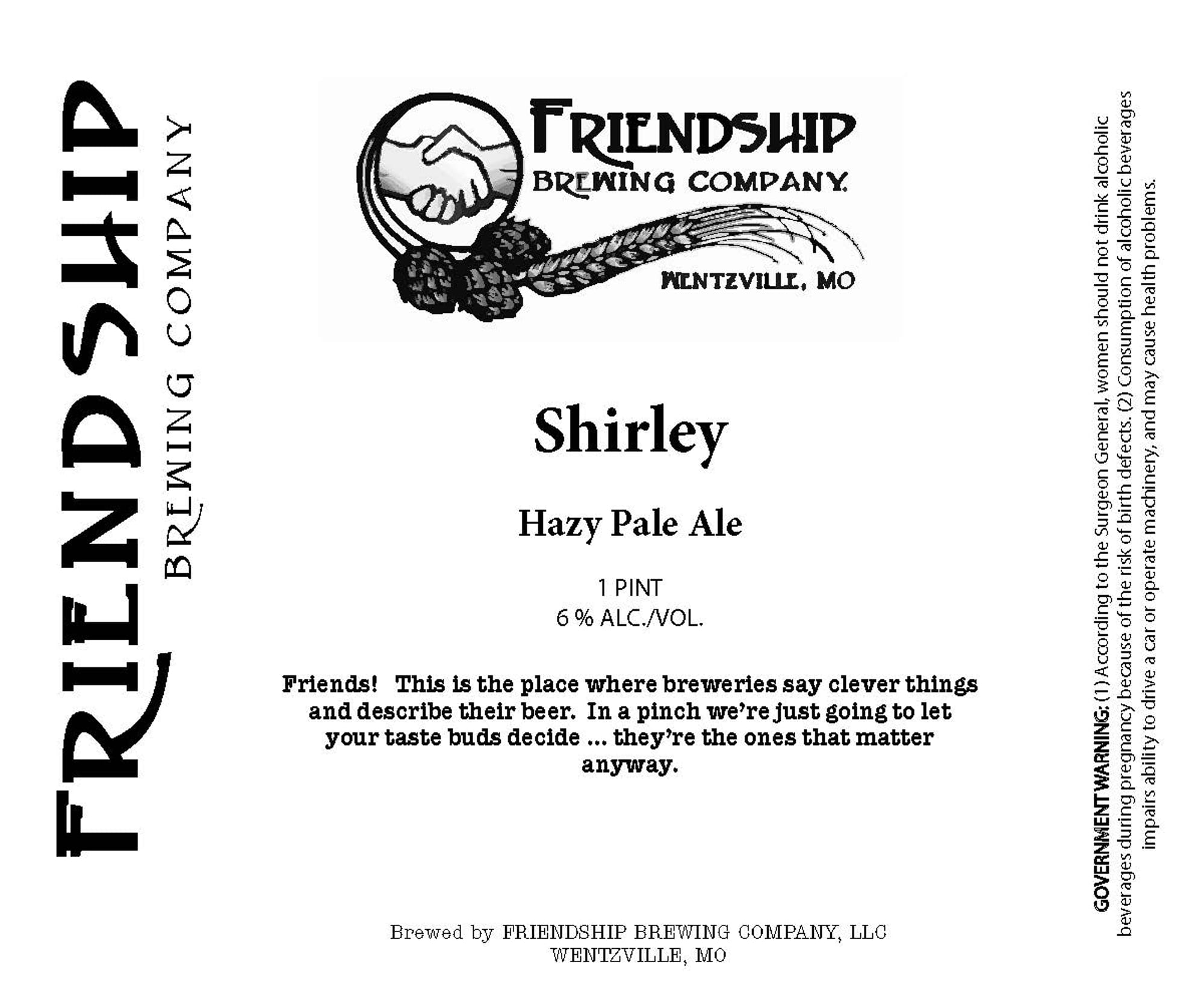 Shirley by Friendship Brewing Company - beer label