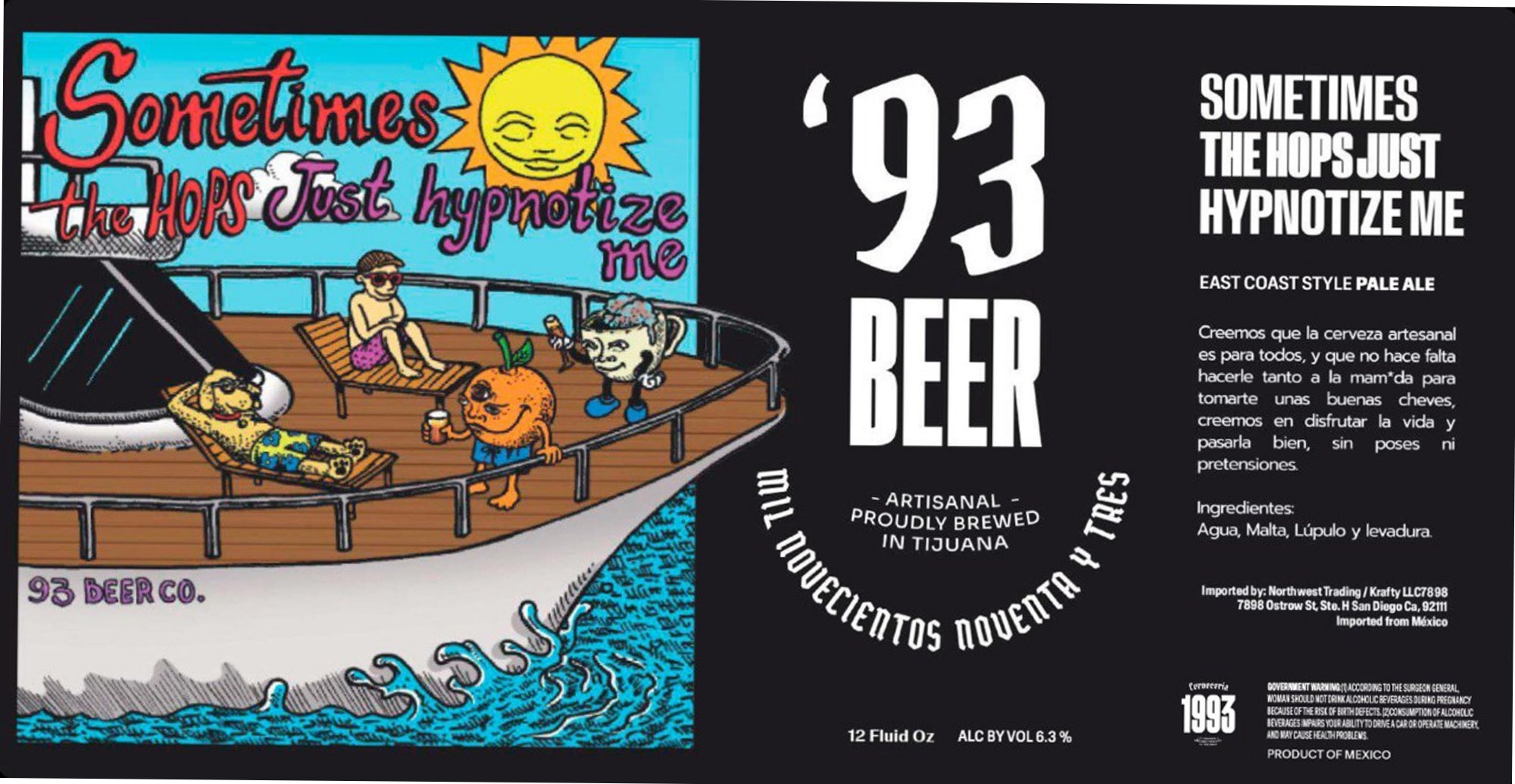 Sometimes the Hops Just Hypnotize Me by 93 Beer Co. - beer label