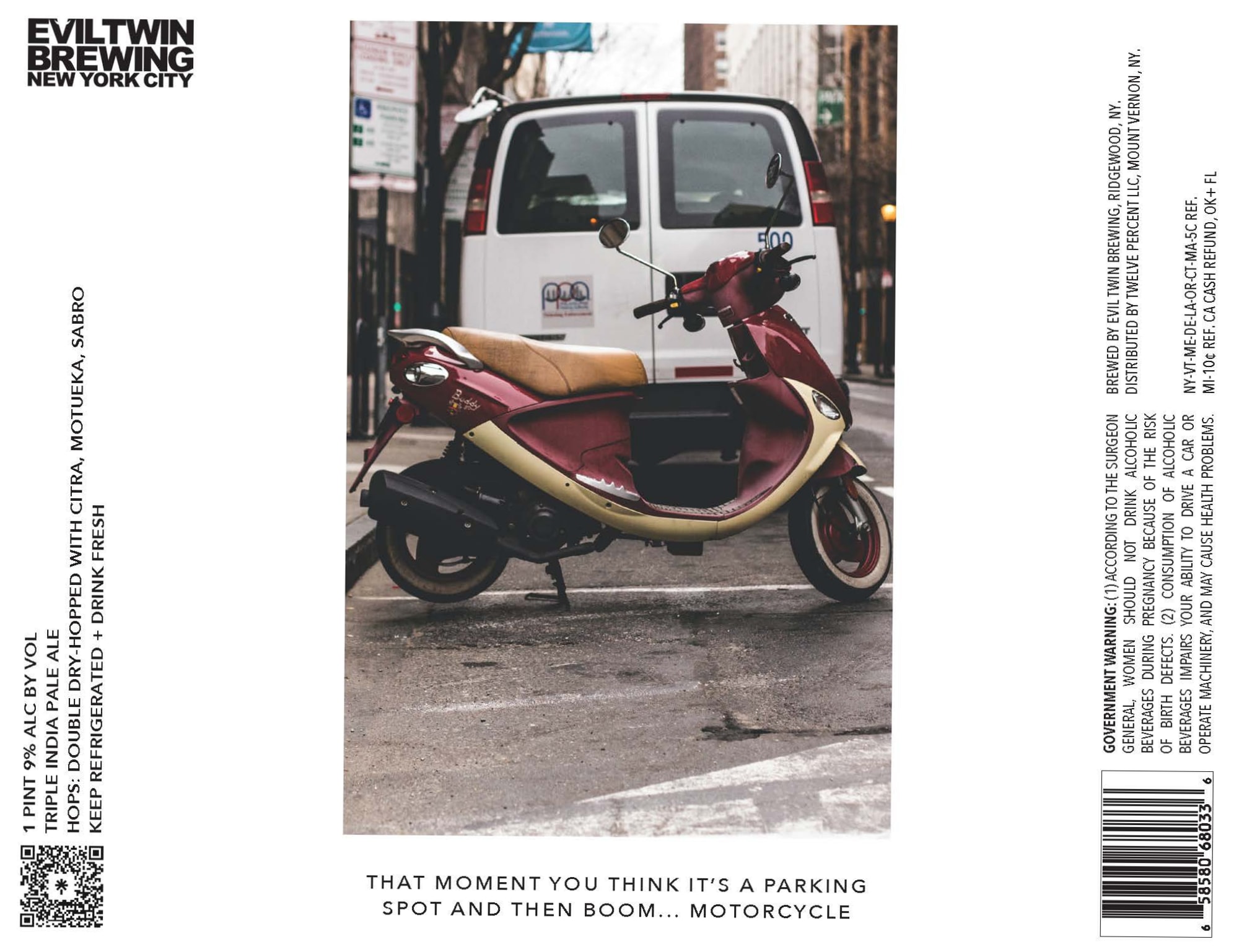 That Moment You Think It’s a Parking Spot and Then Boom… Motorcycle by Evil Twin Brewing - beer label