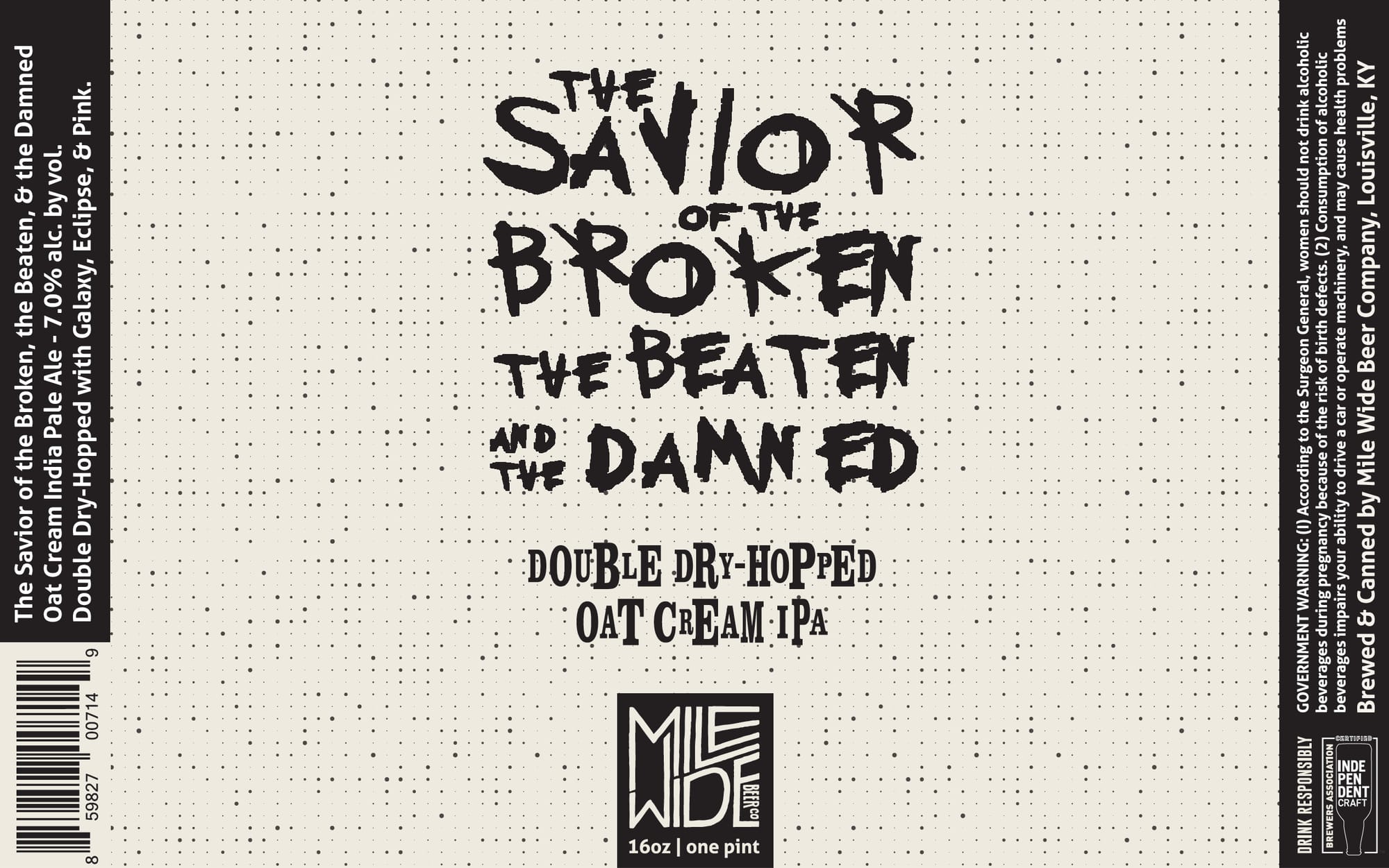 The Savior of the Broken, the Beaten, & the Damned by Mile Wide Beer Company - beer label
