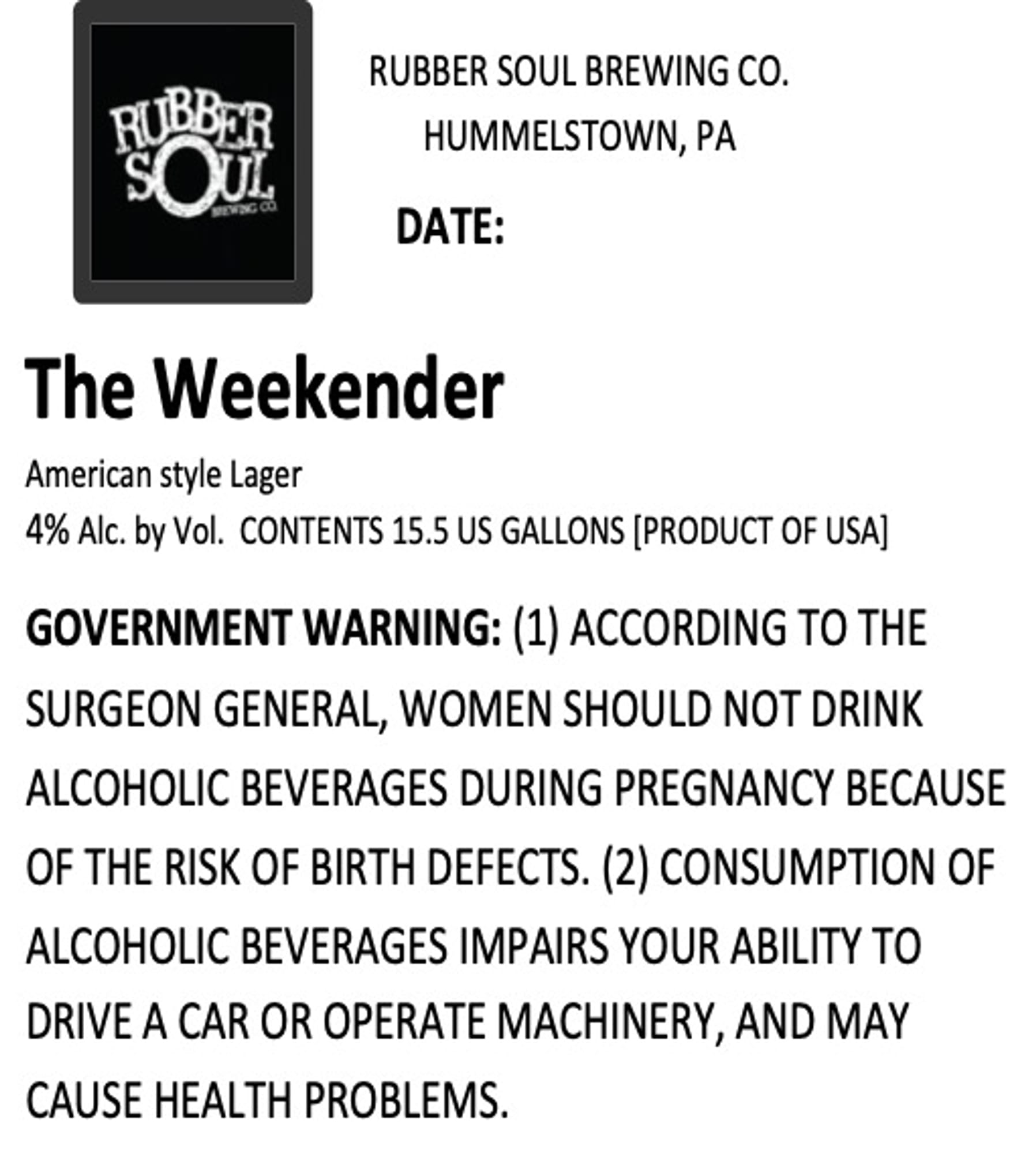 The Weekender by Rubber Soul Brewing Co. - beer label