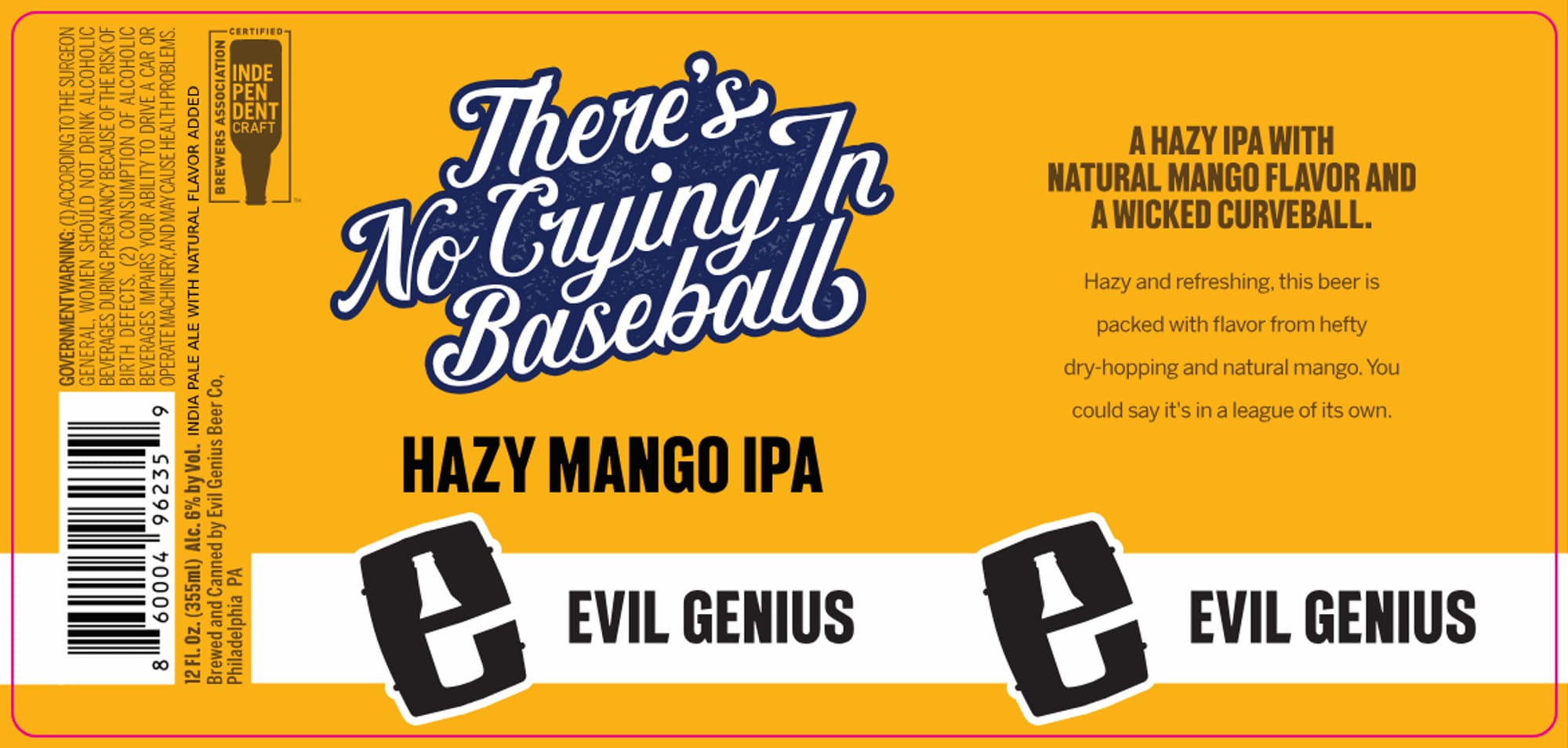 There's No Crying in Baseball by Evil Genius Beer Company - beer label