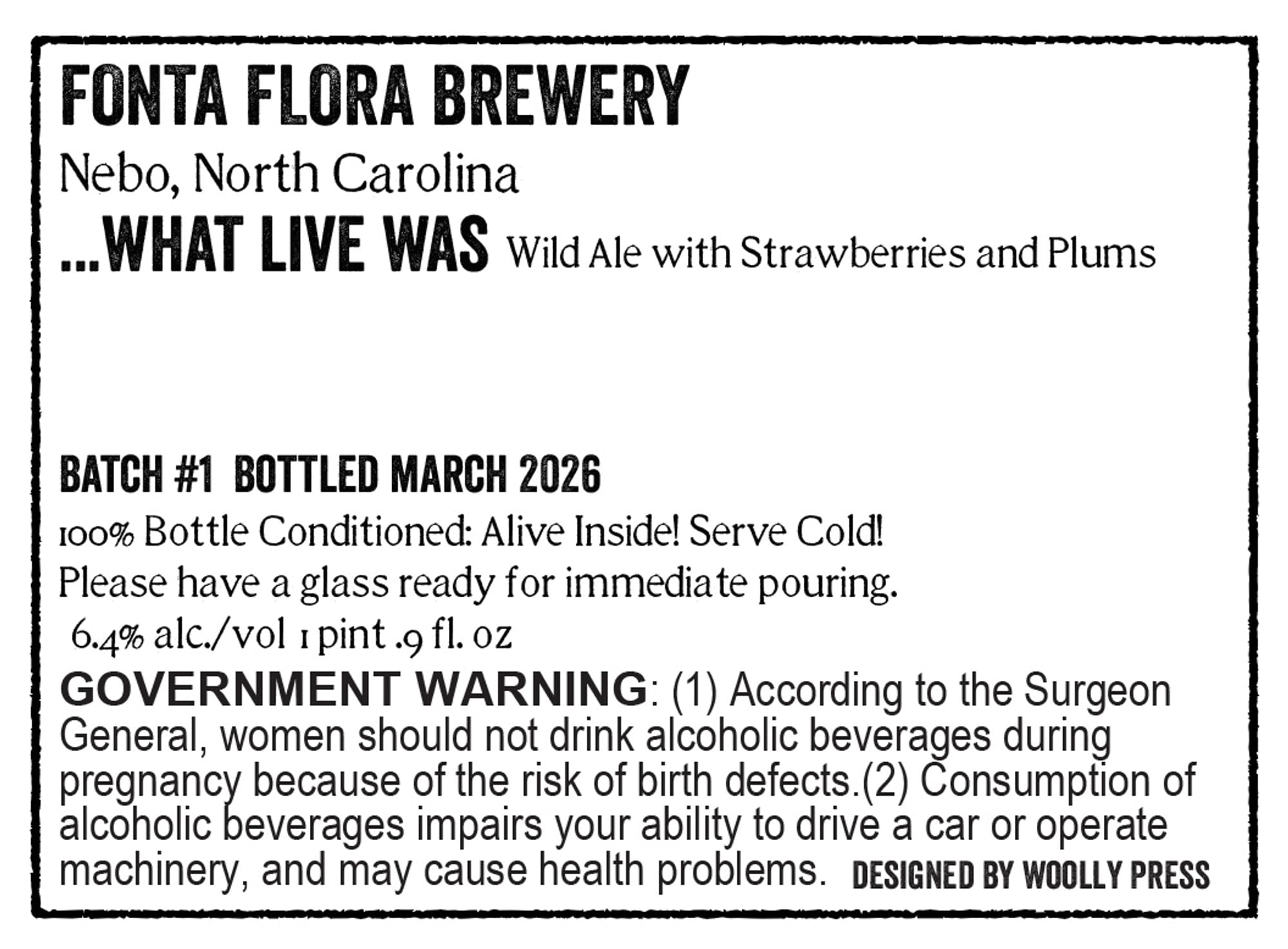 What Live Was by Fonta Flora Brewery - beer label