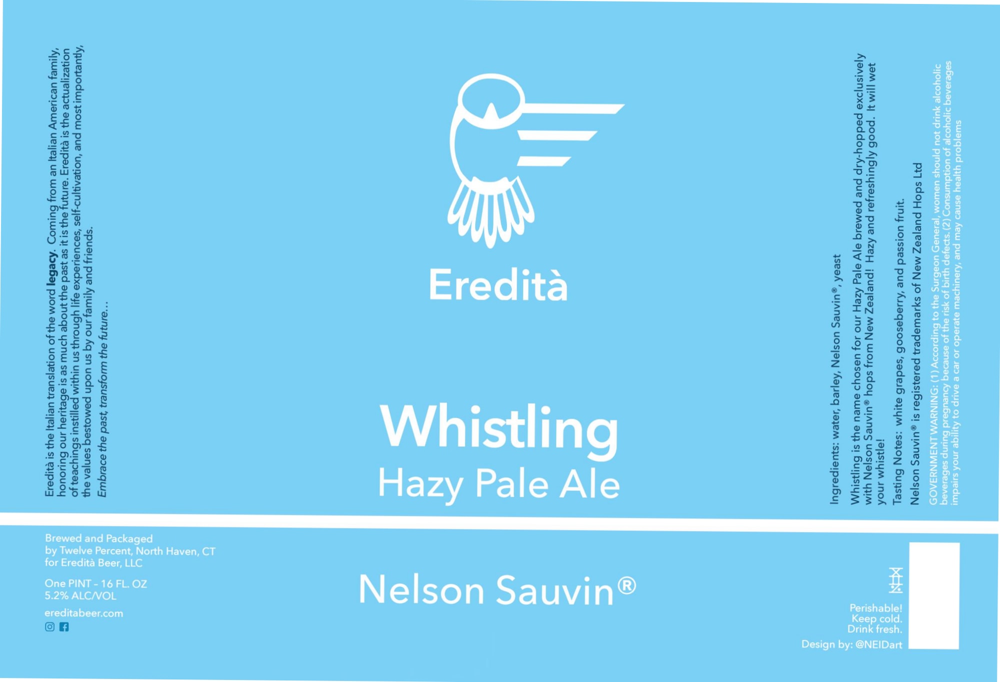 Whistling Hazy Pale Ale by Eredità Beer Co, LLC - beer label